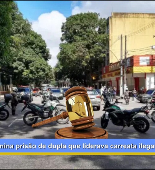 Justiça determina prisão de dupla que liderava carreata ilegal