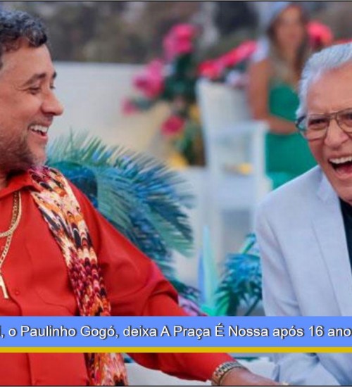 Mauricio Manfrini, o Paulinho Gogó, deixa A Praça É Nossa após 16 anos: