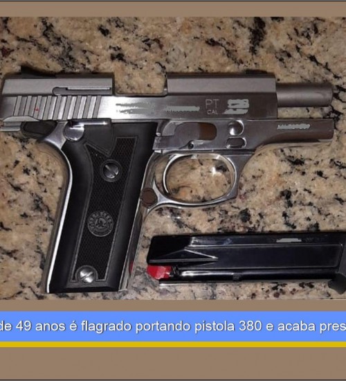 Uruará: Homem de 49 anos é flagrado portando pistola .380 e acaba preso