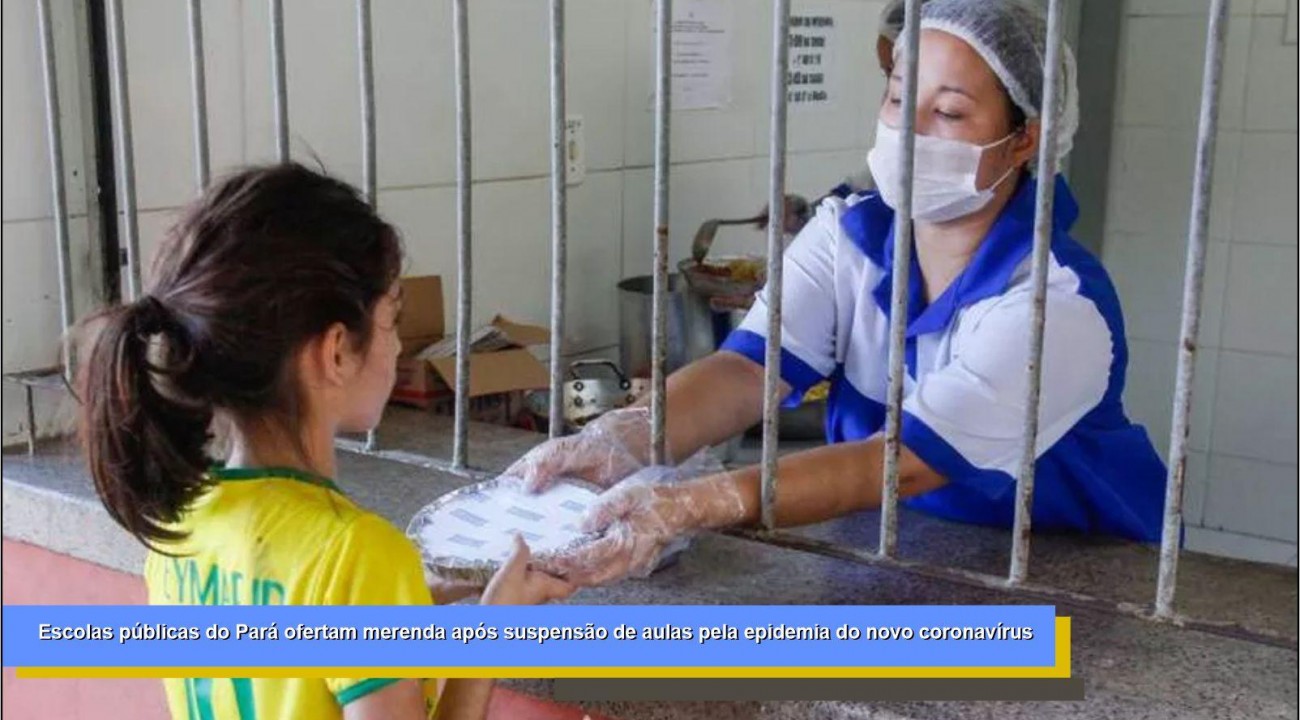 Escolas públicas do Pará ofertam merenda após suspensão de aulas pela epidemia do novo coronavírus