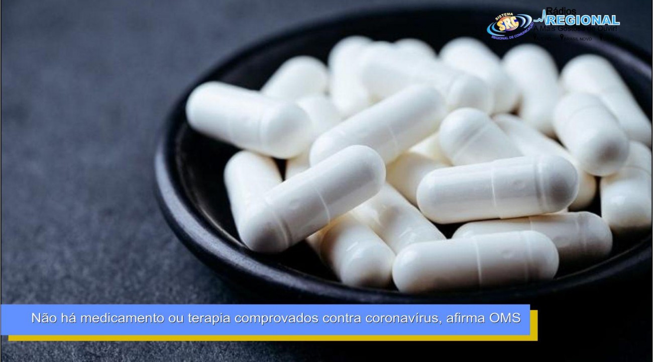 Não há medicamento ou terapia comprovados contra coronavírus, afirma OMS
