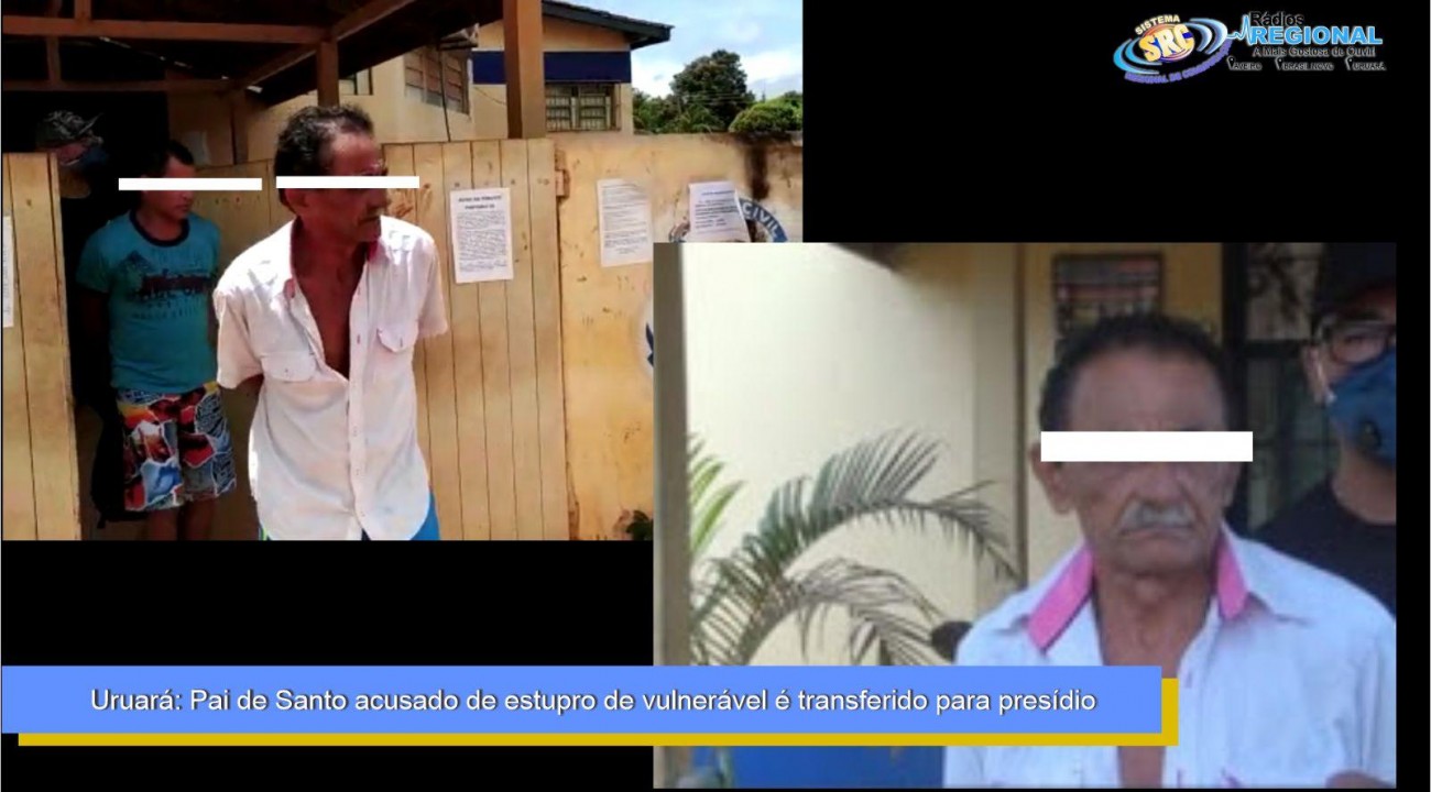 Uruará: Pai de Santo acusado de estupro de vulnerável é transferido para presídio