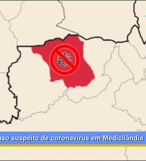 Descartado o caso suspeito de coronavirus em Medicilândia