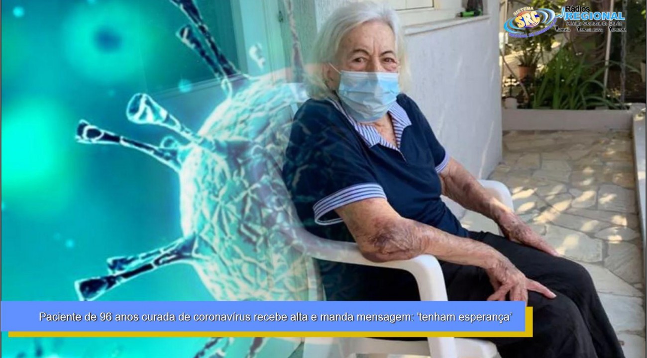 Paciente de 96 anos curada de coronavírus recebe alta e manda mensagem: 'tenham esperança'