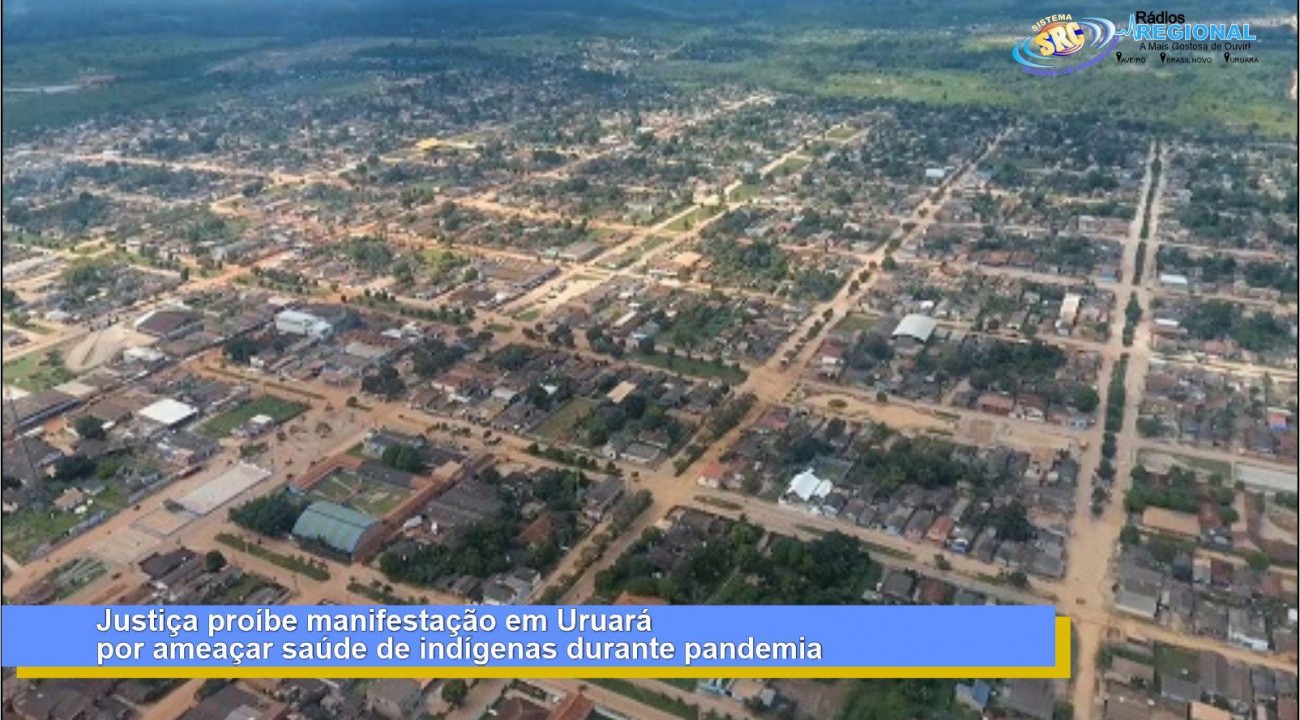 Justiça proíbe manifestação em Uruará por ameaçar saúde de indígenas durante pandemia